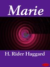 Marie (eBook): Allan Quatermain Series, Book 5